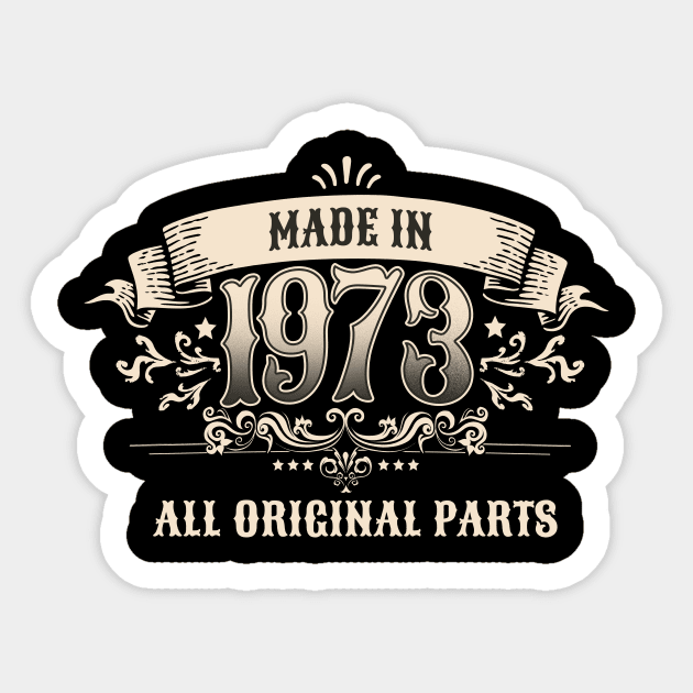 50 Years Old Made In 1973 All Original Parts Sticker by star trek fanart and more